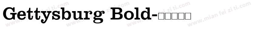 Gettysburg Bold字体转换